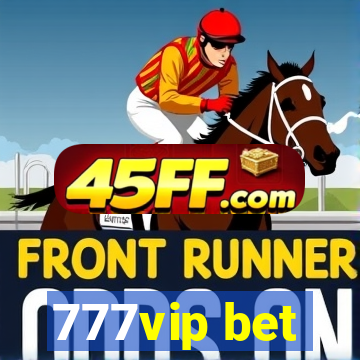 777vip bet